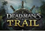 Dead Man’s Trail